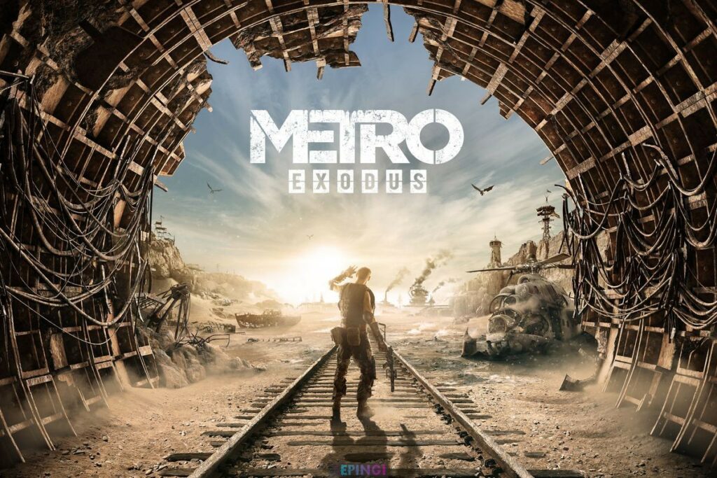 Metro Exodus PC Full Version Free Download