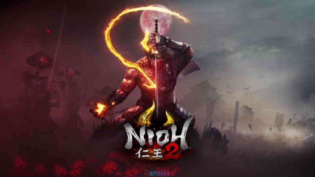 Nioh 2 Latest Full Version Game Free Download