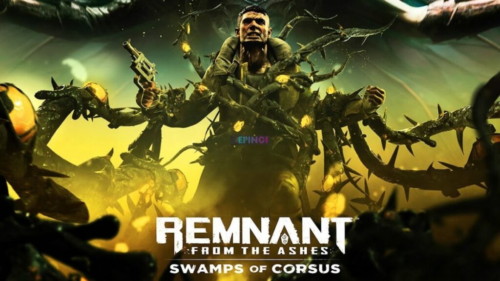 Remnant From the Ashes Swamps of Corsus DLC PC Version Full Game Free Download