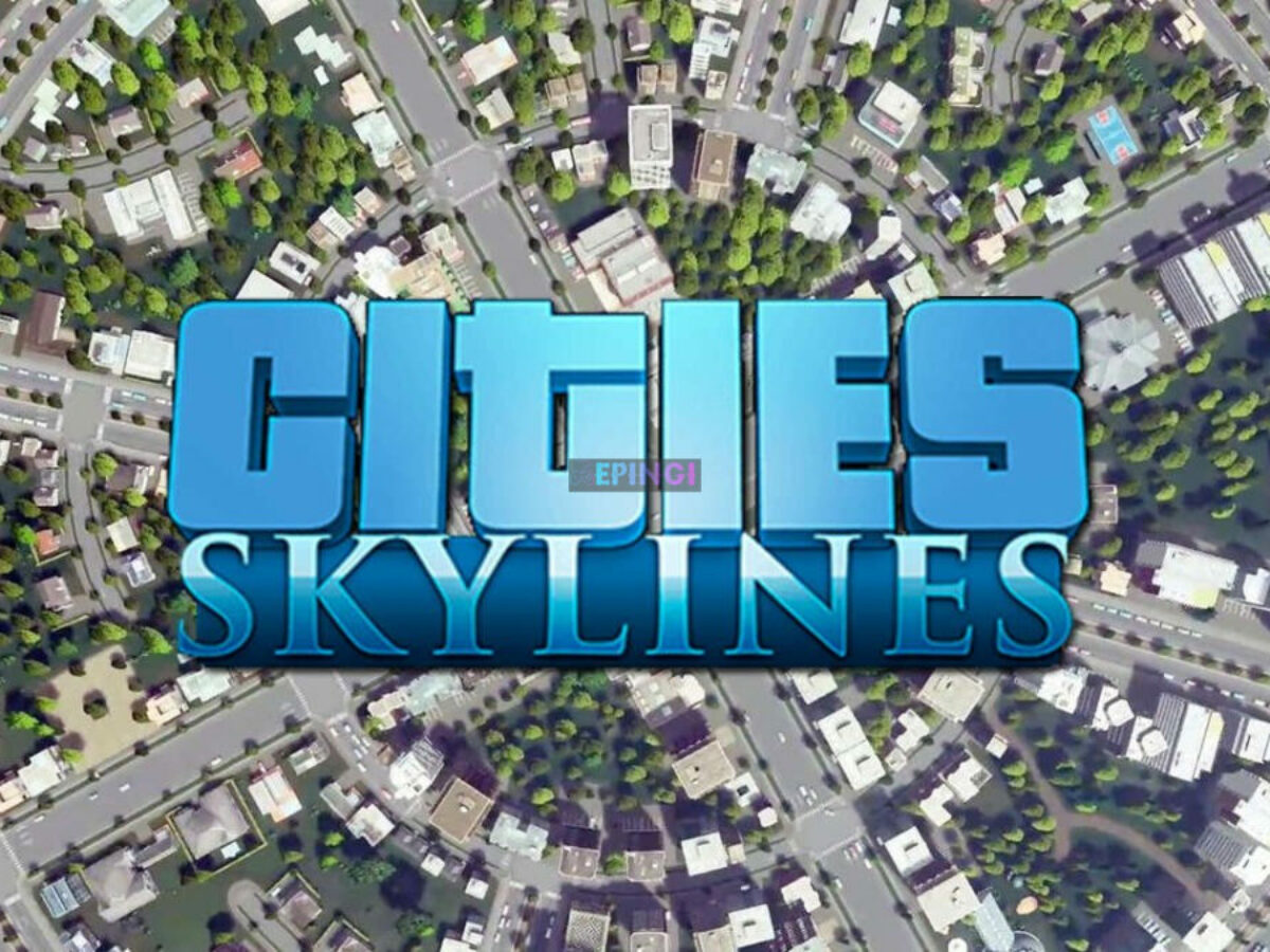 Cities Skylines Apk Mobile Android Version Full Game Setup Free Download Epingi