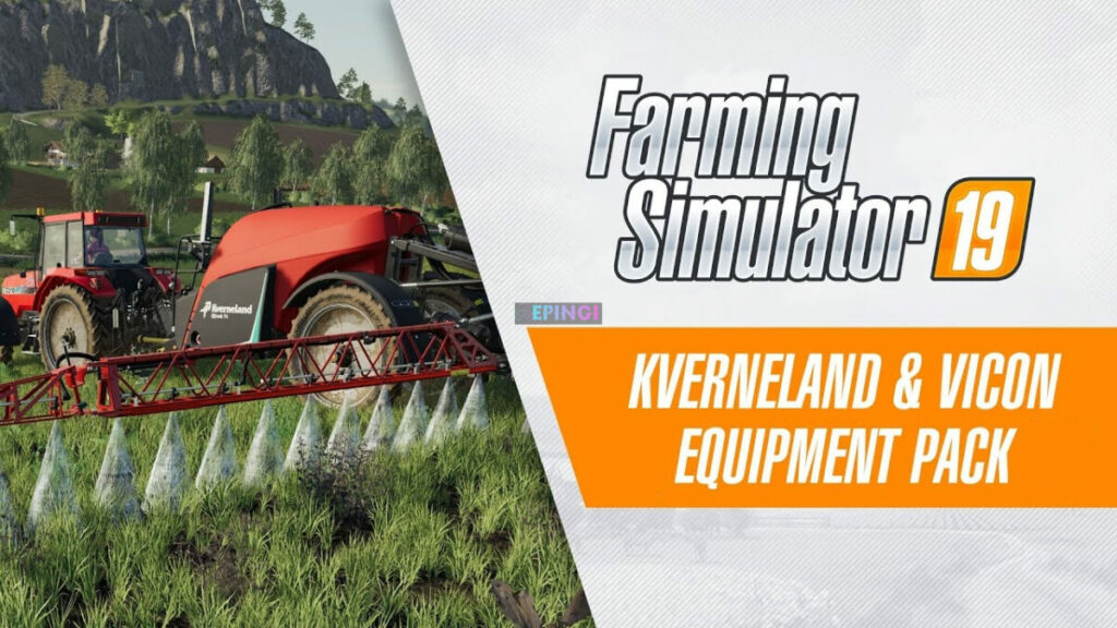 Farming Simulator 19 Kverneland and Vicon Equipment Pack DLC Apk Mobile Android Version Full Game Free Download