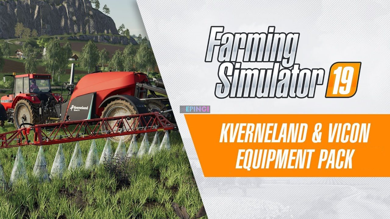 Farming Simulator 19 Kverneland and Vicon Equipment Pack DLC PC Version Full Game Free Download