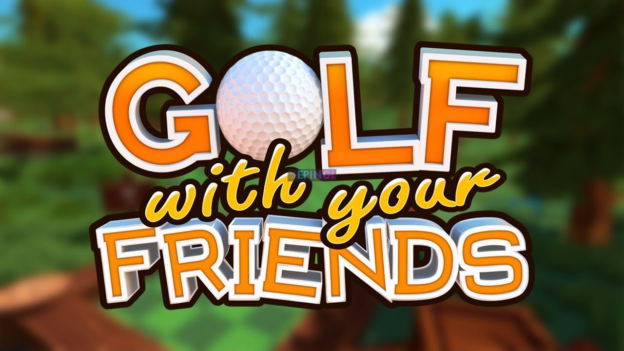 Golf With Your Friends PC Version Full Game Free Download