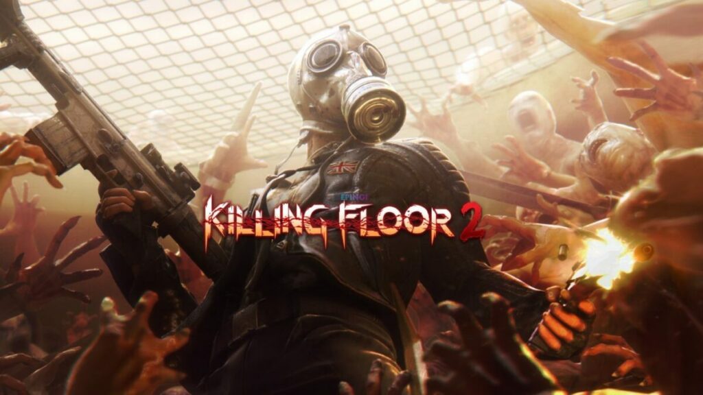 Killing Floor 2 Mobile iOS Full Version Free Download