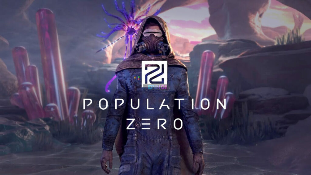 Population Zero Apk Mobile Android Version Full Game Setup Free Download