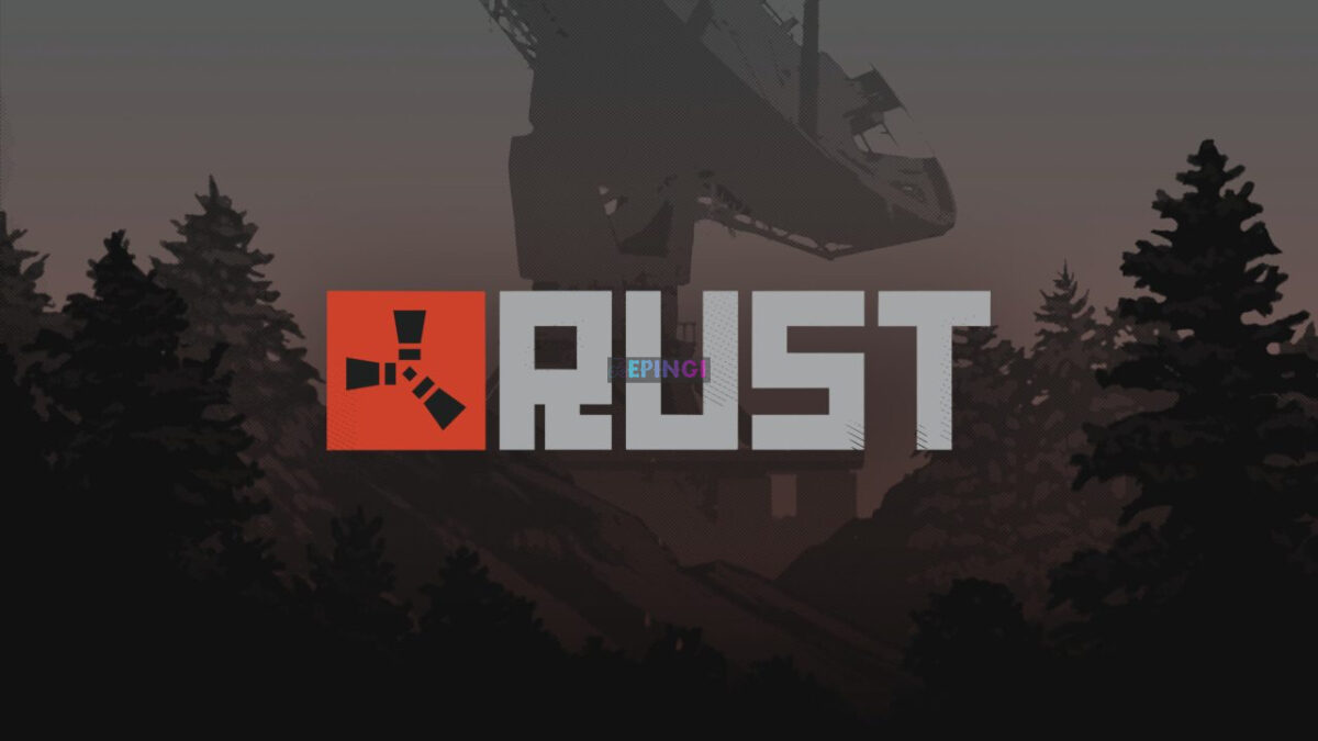 Rust PC Full Version Free Download