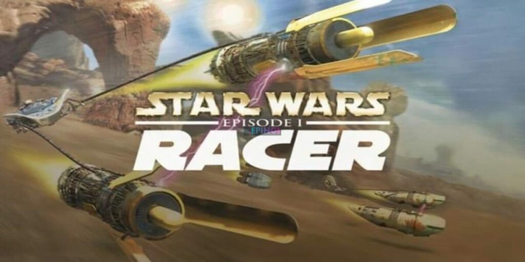 Star Wars Episode 1 Racer PS4 Version Full Game Free Download