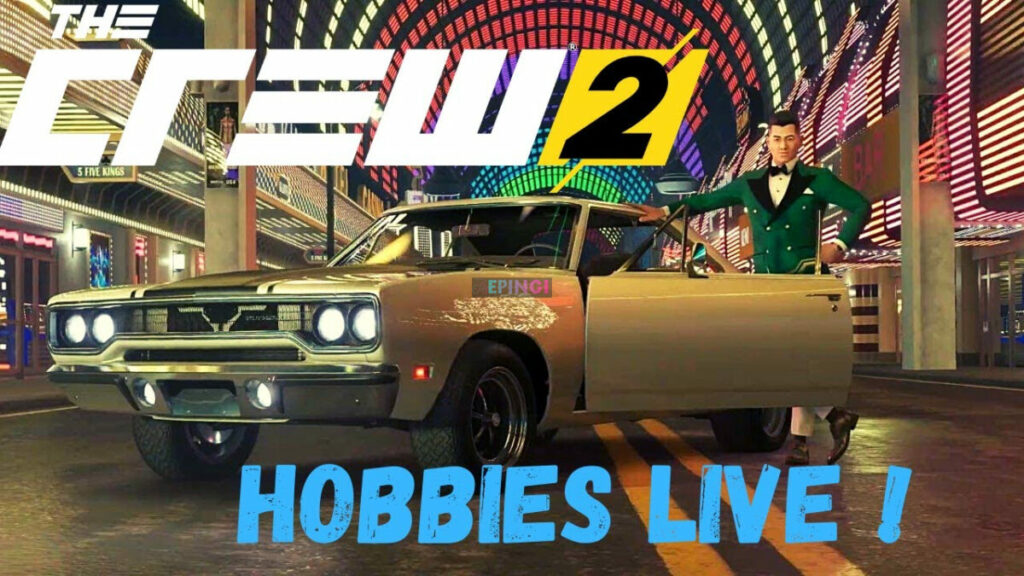 The Crew 2 The Hobbies Feature iOS Full Game Setup Free Download