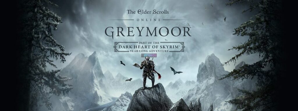 The Elder Scrolls Online Greymoor Xbox One Version Full Game Free Download