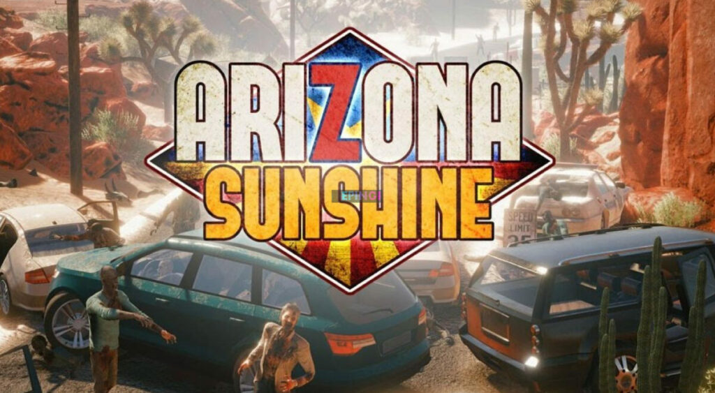 Arizona Sunshine PC Version Full Game Setup Free Download