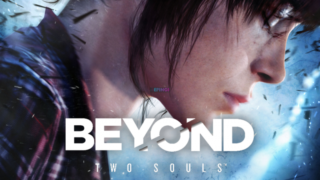 Beyond Two Souls PC Version Full Game Setup Free Download
