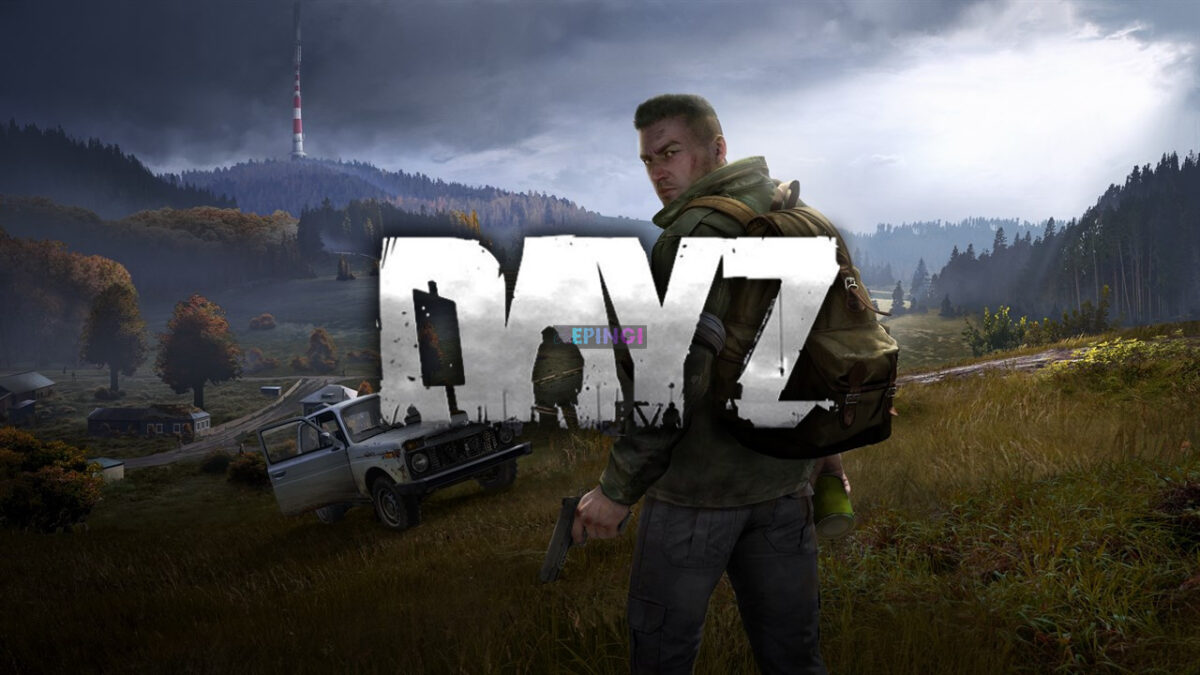 DayZ PC Version Full Game Setup Free Download