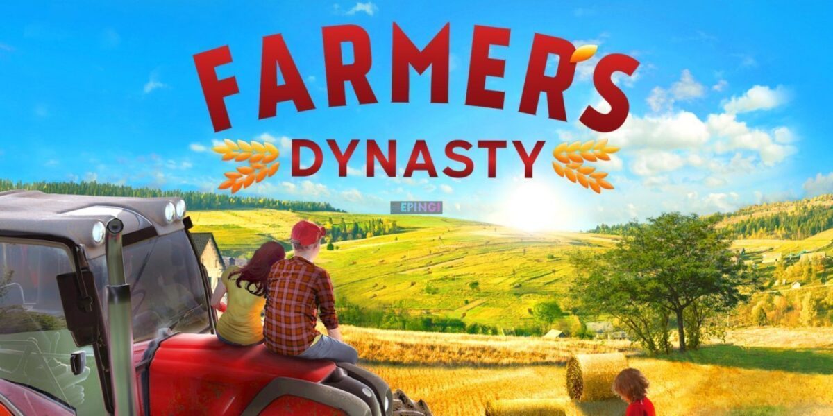 Farmer's Dynasty PC Version Full Game Setup Free Download