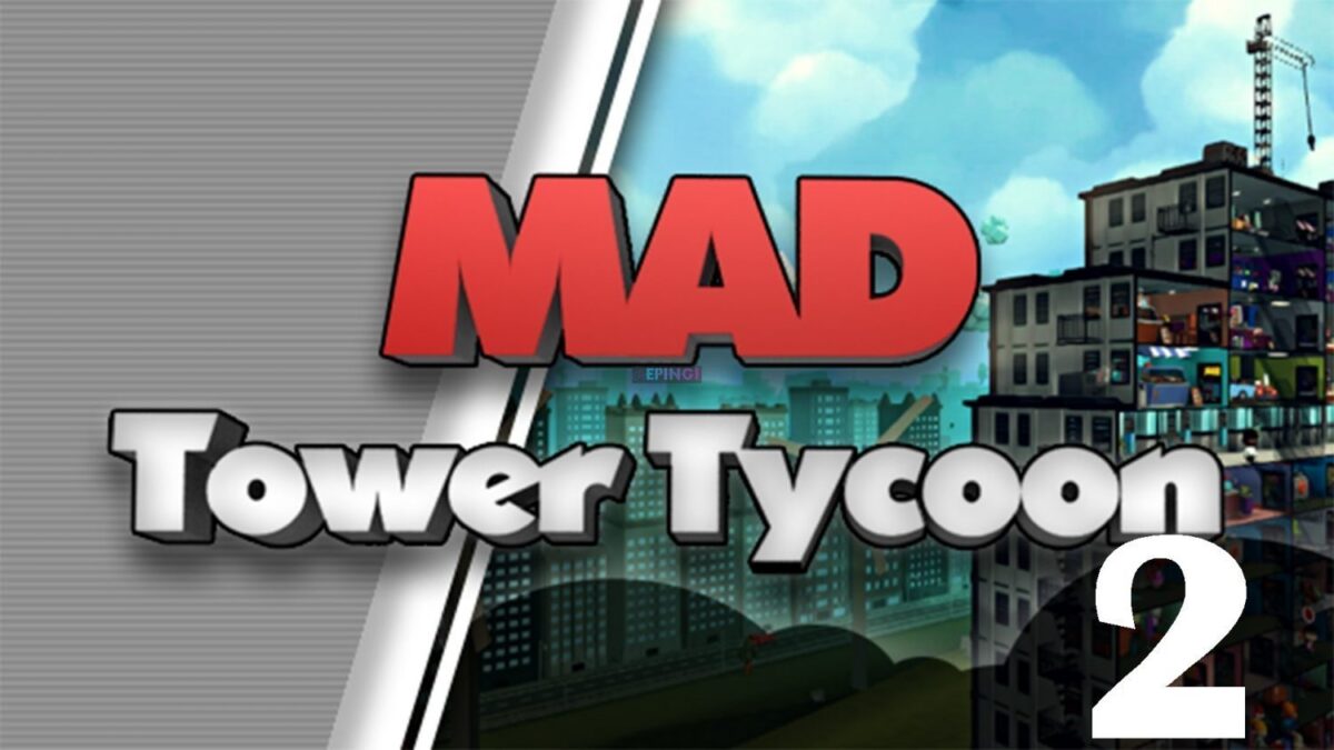 Mad Tower Tycoon 2 PC Version Full Game Setup Free Download
