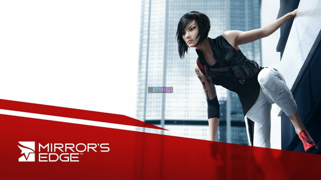 Mirror’s Edge Catalyst iPhone Mobile iOS Version Full Game Setup Free Download