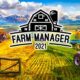 Farm Manager 2021 PC Version Full Game Setup Free Download