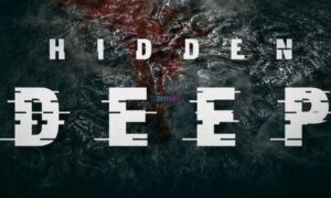 Hidden Deep PC Version Full Game Setup Free Download