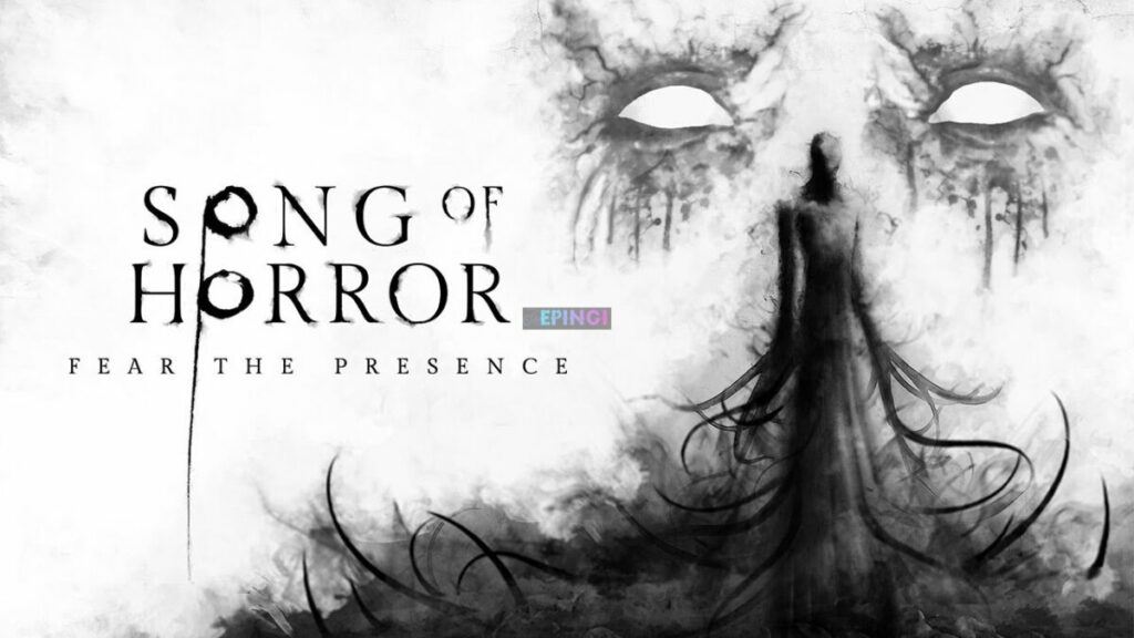 Song of Horror Complete Edition iPhone Mobile iOS Version Full Game Setup Free Download