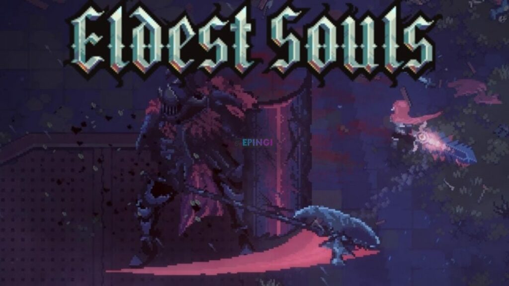 Eldest Souls PS4 Version Full Game Setup Free Download