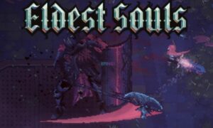 Eldest Souls PC Version Full Game Setup Free Download