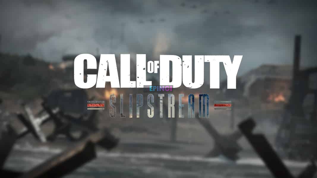 Call of Duty Slipstream PC Version Full Game Setup Free Download