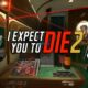 I Expect You To Die 2 PC Version Full Game Setup Free Download