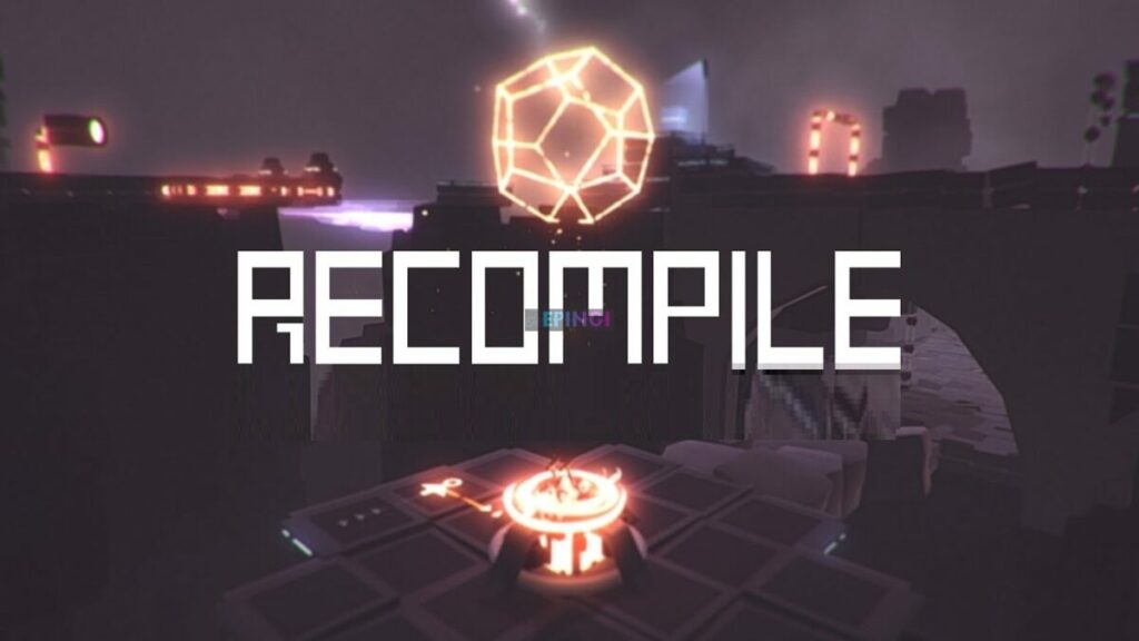Recompile Free Download FULL Version Crack