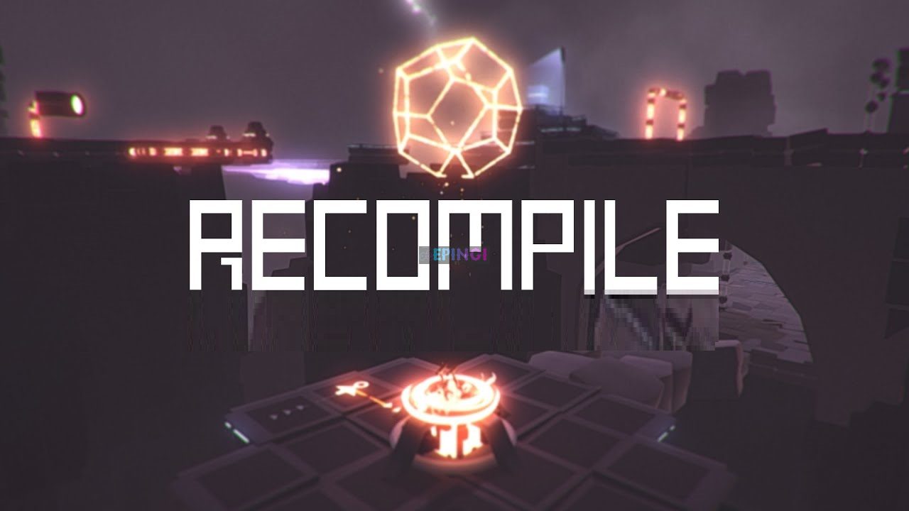 Recompile PC Version Full Game Setup Free Download