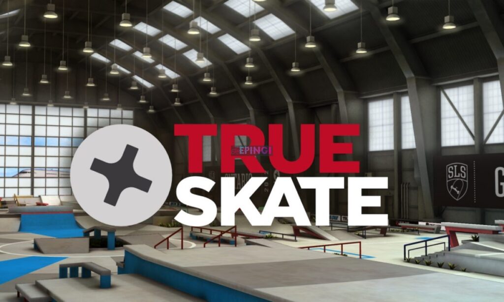 True Skate iPhone Mobile iOS Version Full Game Setup Free Download