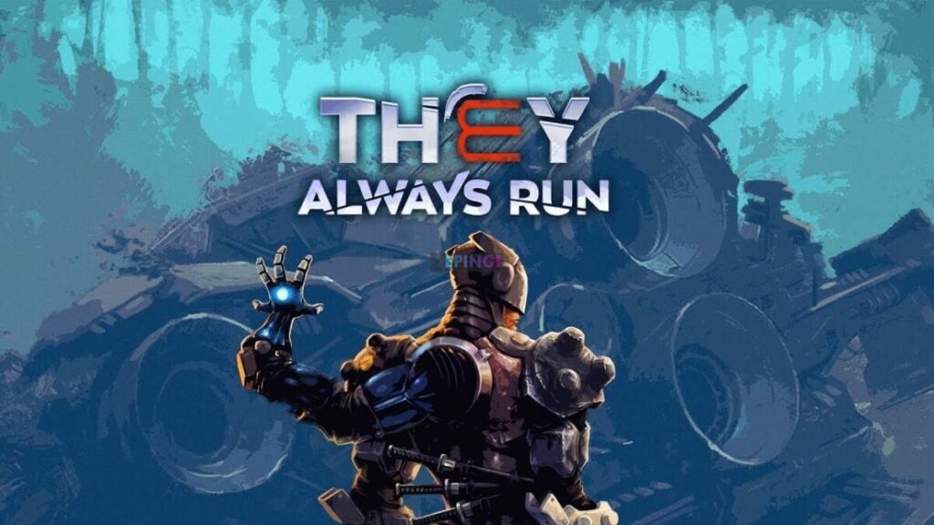 They Always Run iPhone Mobile iOS Version Full Game Setup Free Download
