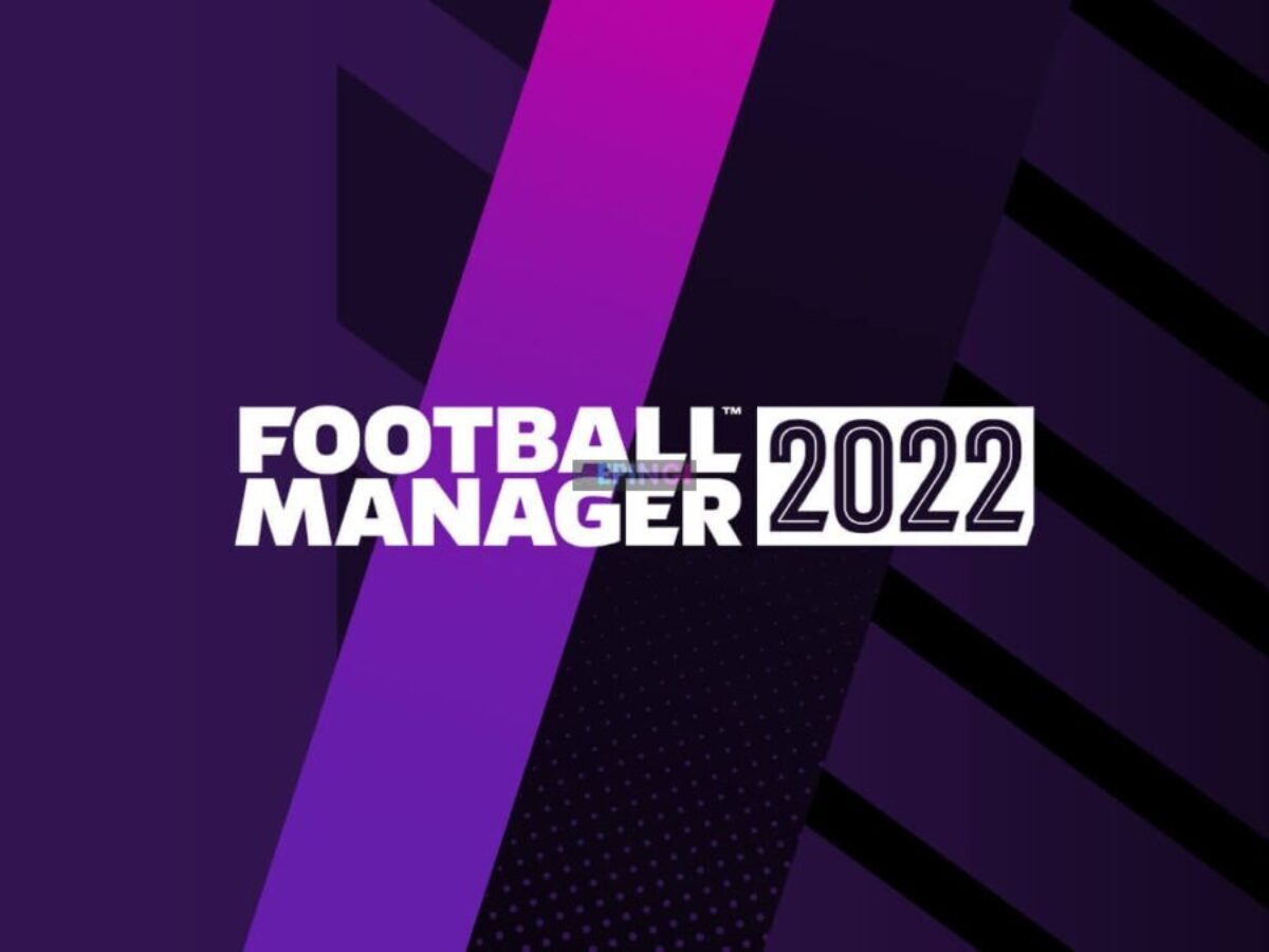 DOWNLOAD FOOTBALL MANAGER 2022 CRACK, FREE SKINS