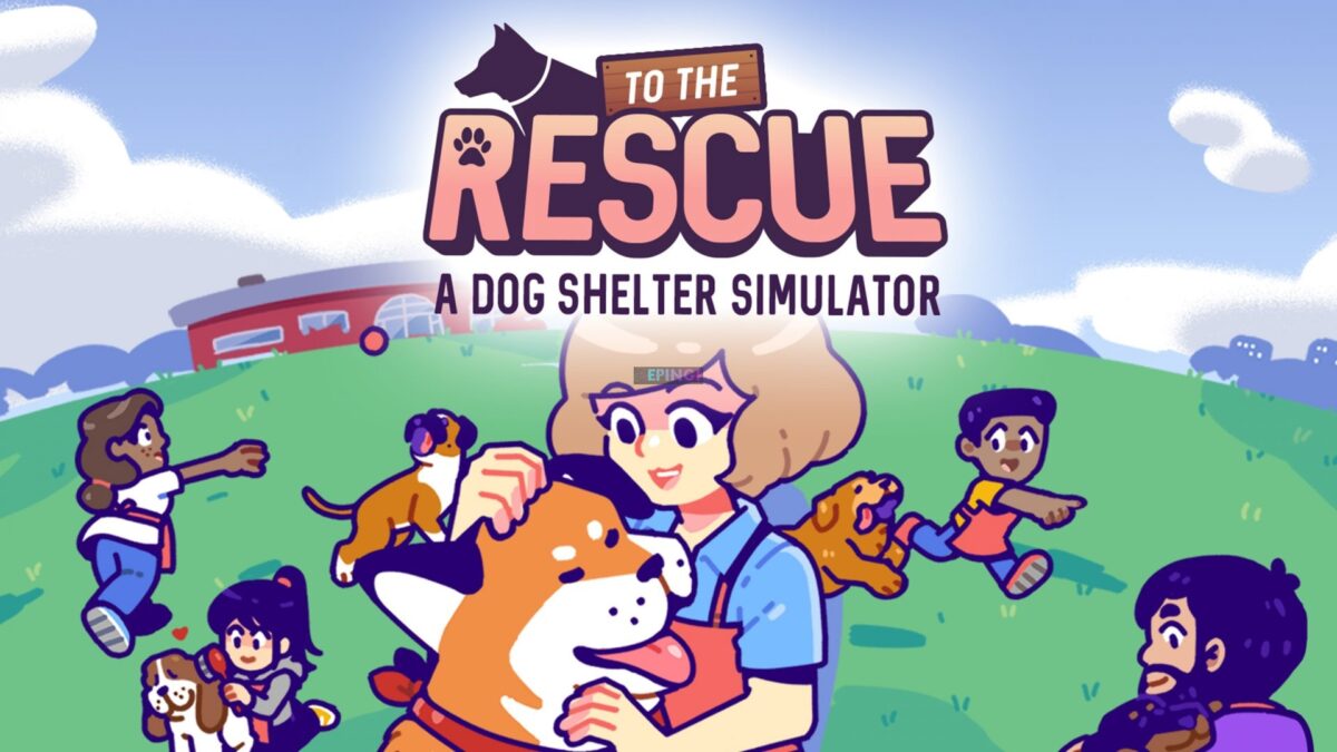To The Rescue PS4 Version Full Game Setup Free Download
